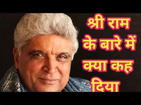 Javed Akhtar News Javed Akhtar On Shri Ram Javed Akhtar On Hindu