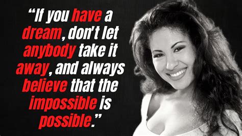 Inspiring Selena Quintanilla Quotes All About Dreaming Big Youtube