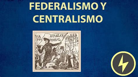 Federalismo Y Centralismo En El Debate Constitucional