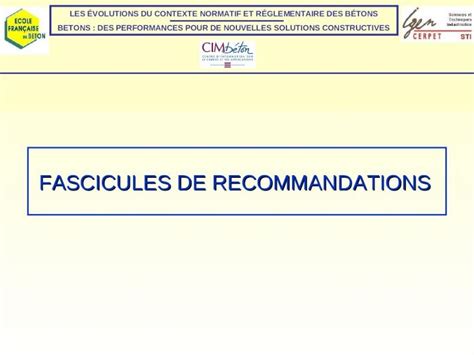 PPT FASCICULES DE RECOMMANDATIONS LES ÉVOLUTIONS DU CONTEXTE NORMATIF