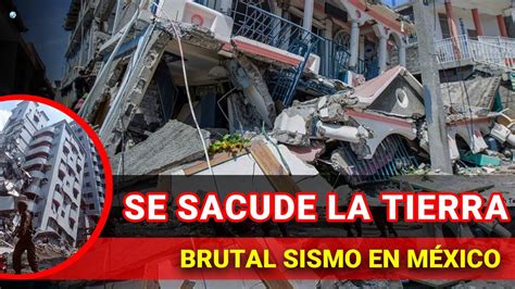 ¡hace 5 Minutos AtenciÒn Fuerte Sismo Esta Sacudiendo La Tierra La