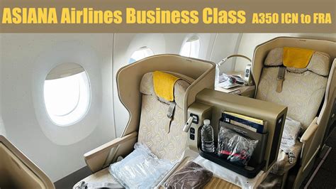 5 Star Airline ASIANA Airlines Business Class A350 900 Seoul To