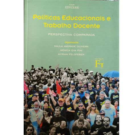 Pol Ticas Educacionais E Trabalho Docente Perspectiva Comparada