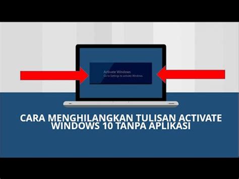 CARA MENGHILANGKAN TULISAN ACTIVATE WINDOWS 10 TANPA APLIKASI LAIN