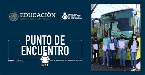 RENUEVAN INEA Y TRAXIÓN RUTA 3 POR LA EDUCACIÓN Instituto Nacional