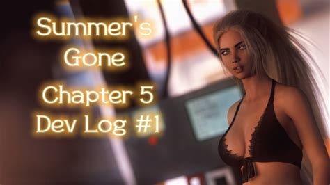 Summer S Gone Chapter 5 [dev Log 1] Youtube