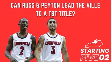 Starting Five02 Can Louisville Really Win TBT In Year 1 With Andrew