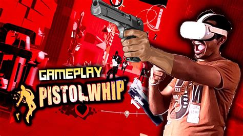 Coolest Action Game With GUNs MUSIC Pistol Whip VR Meta Oculus