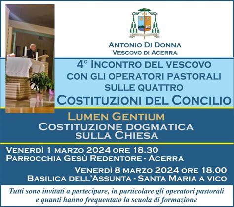 1 Marzo E 8 Marzo Incontro Del Vescovo Sulla Lumen Gentium Diocesi Di Acerra