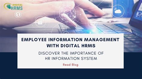 Employee Information Management With Digital Hrms Understanding The