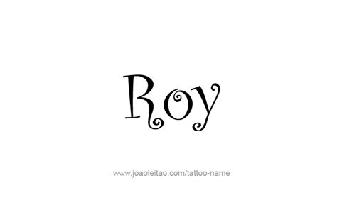 Roy Name Tattoo Designs