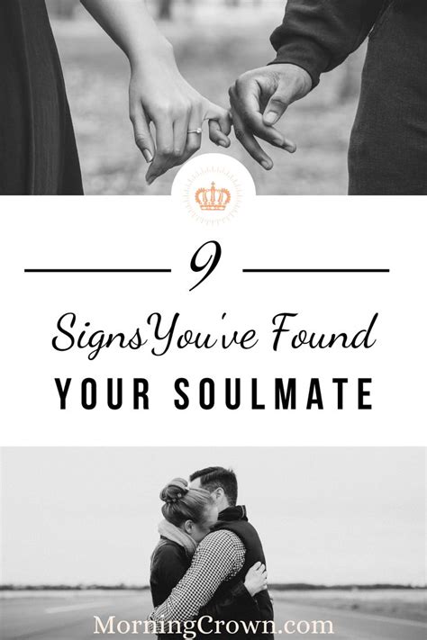 9 Signs Youve Found Your Soulmate Finding Your Soulmate Honesty In