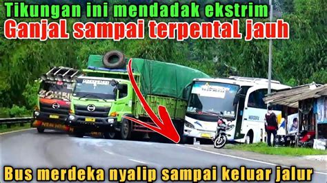 TIKUNGAN INI MENDADAK EKSTRIM SAAT DI LEWATI Bus Merdeka Nyalip Sampai