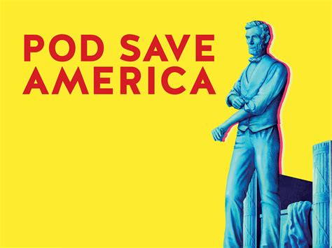 Prime Video Pod Save America