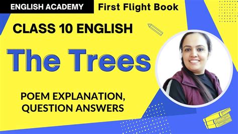 The Trees Class 10 English Poem Explanation Word Meanings Poetic Devices Youtube