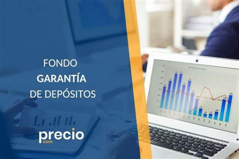 Fondo De Garantía De Depósitos Las Claves