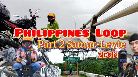 PHILIPPINES LOOP ADVENTURE PART 2 Port Of Allen Samar To Port Of