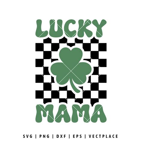 Checkered Lucky Mama Svg Shamrock Svg Vectplace