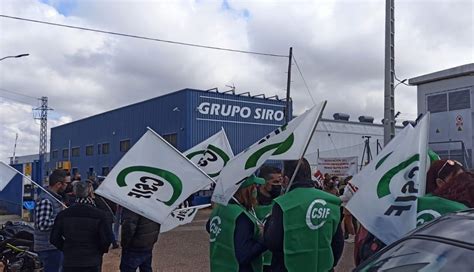 Csif Respalda La Huelga Indefinida De Los Trabajadores De Siro En Toro