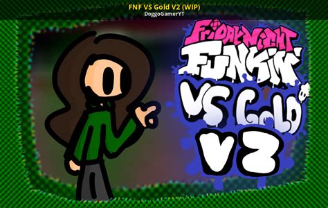 Fnf Vs Gold V2 Wip Friday Night Funkin Works In Progress