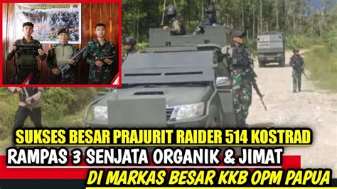 Sukses Besar Prajurit Raider Kostrad Rampas Senpi Organik