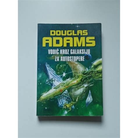 Vodič kroz Galaksiju za autostopere Douglas Adams