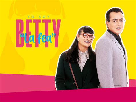 Prime Video Yo Soy Betty La Fea