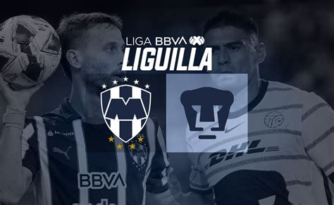 Rayados Vs Pumas Horario Alineaciones Probables Y Dónde Ver La Ida