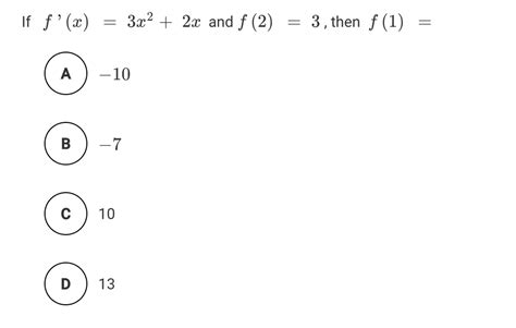 Solved If F X 3x 2 2x And F 2 3 Then F 1