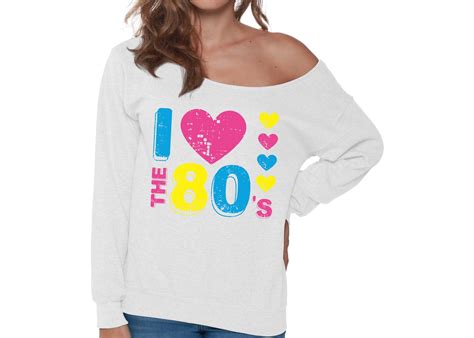 I Love The 80s Off Shoulder Sweatshirt For Women Off The Etsy