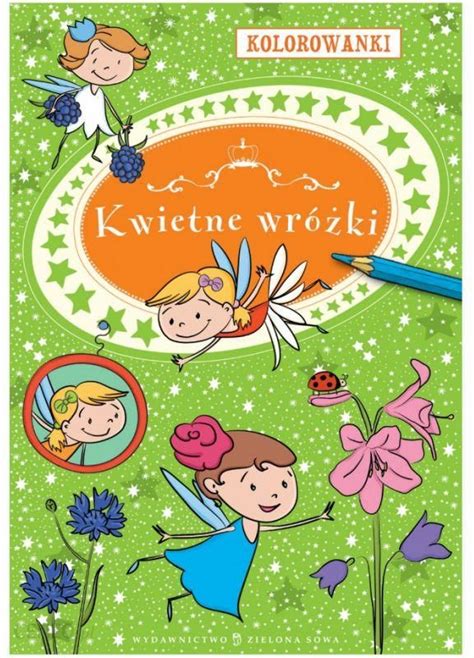 Produkt z Outletu Książka KOLOROWANKI A4 Kwietne wróżki ZIELONA SOWA