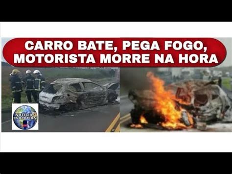 Carro Bate E Pega Fogo Em Curitiba Motorista Morreu No Local