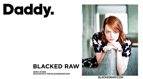 Emma Stone For Blacked Raw Scrolller