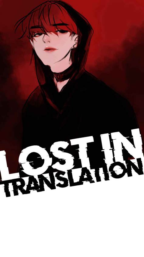 Lost In Translation Webtoon Comics Mayhem Romance In This Moment