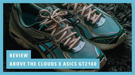 Review Asics X Above The Clouds Gt Youtube