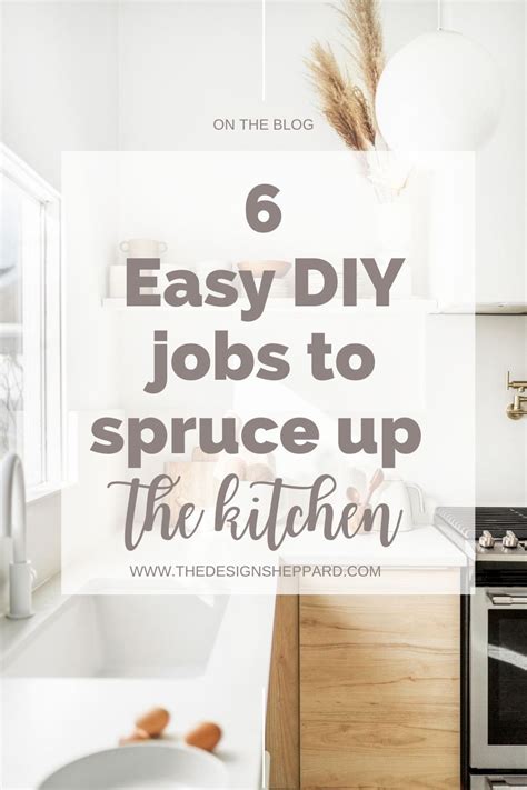 6 Easy Ways To Spruce Up Your Kitchen On A Budget Kitchen On A Budget