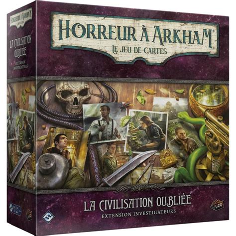 Horreur Arkham Le Jeu De Cartes Civilisation Oubli E Extension