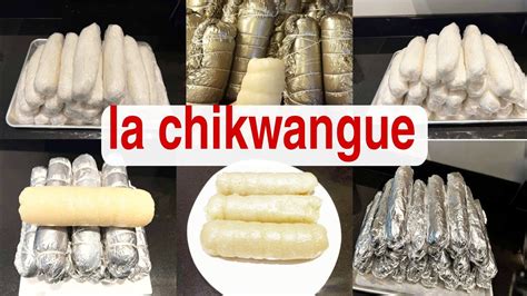 Comment Préparer La Chikwangues Kwanga Mangbere Baton Bobolo How