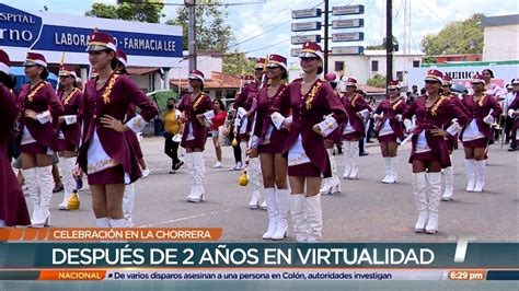 Realizan Desfiles Por Los A Os De Fundaci N De La Chorrera