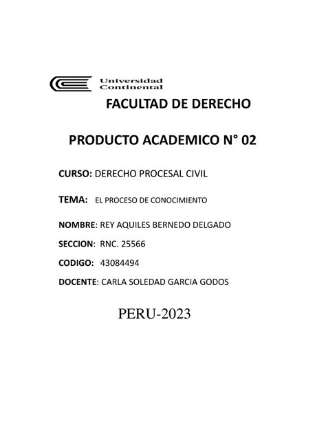 PA2 Resumen Derecho Procesal Civil I FACULTAD DE DERECHO PRODUCTO