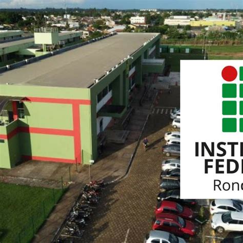 IFRO lança inscrições gratuitas para Professor Substituto no Campus