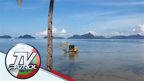 Backhoe Na Dumaan Sa Dagat Sa Bayan Ng El Nido Pinuna Tv Patrol