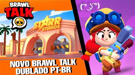 BRAWL TALK DUBLADO DAQUELE JEITO YouTube