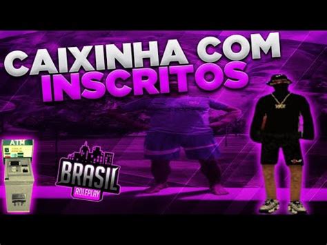 Live On Brasil Role Play Brp Samp Fazendo Caixinha Os Inscritos