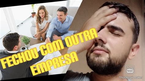 Oque Fazer Quando O Cliente Disser Que Fehou Outra Empresa Youtube