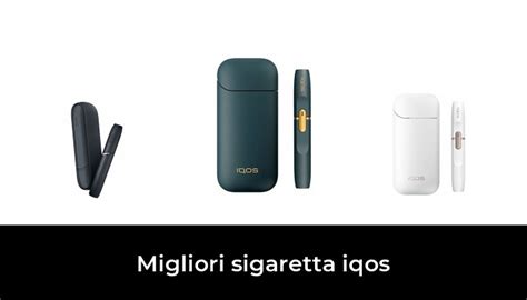 Migliori Sigaretta Iqos Nel Recensioni Opinioni Prezzi