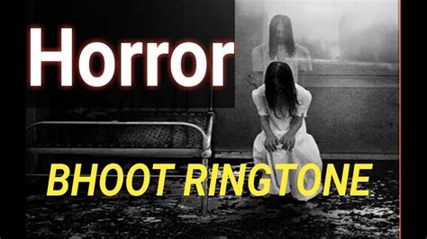 Very Horror Sound Bhoot Ringtone Mobile Ringtone YouTube