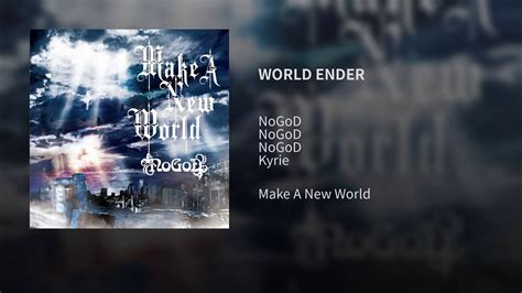 WORLD ENDER YouTube