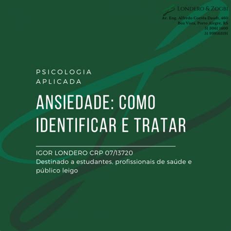 Psicologia Aplicada Ansiedade Como Identificar E Tratar Igor