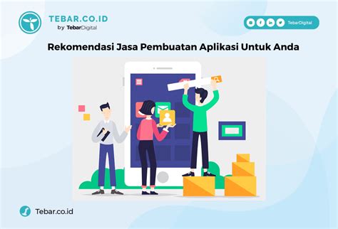 Rekomendasi Jasa Pembuatan Aplikasi Untuk Anda